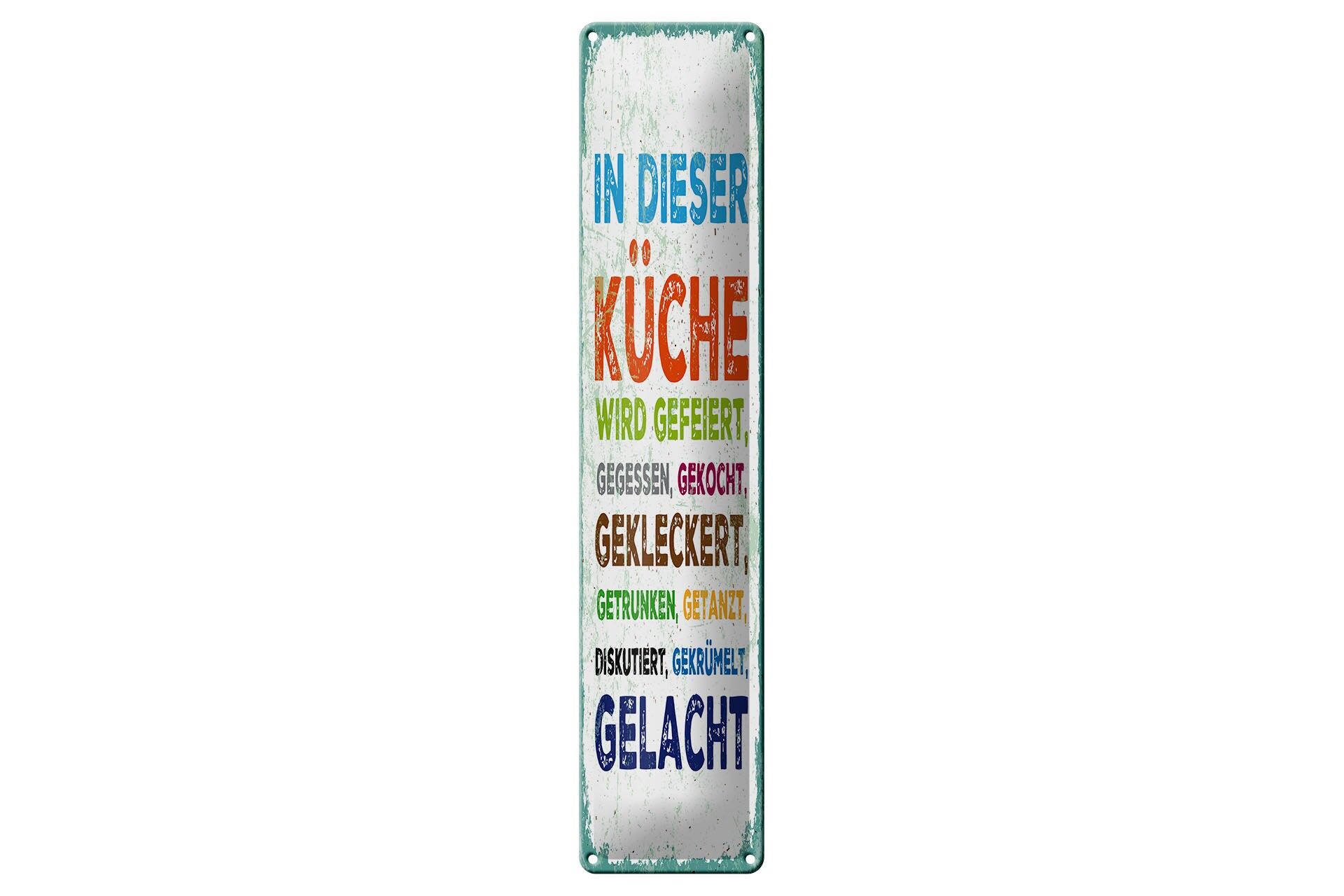 Blechschild Spruch 46x10 cm In dieser Küche wird gefeiert, gegessen, gelacht
