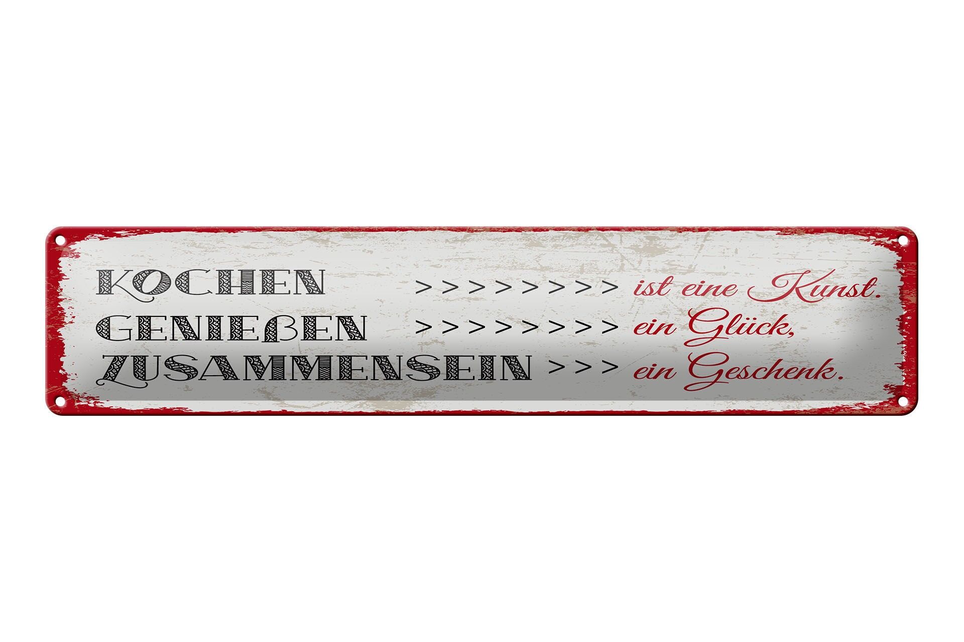 Blechschild Spruch 46x10 cm Kochen ist eine Kunst Zusammensein ein Geschenk