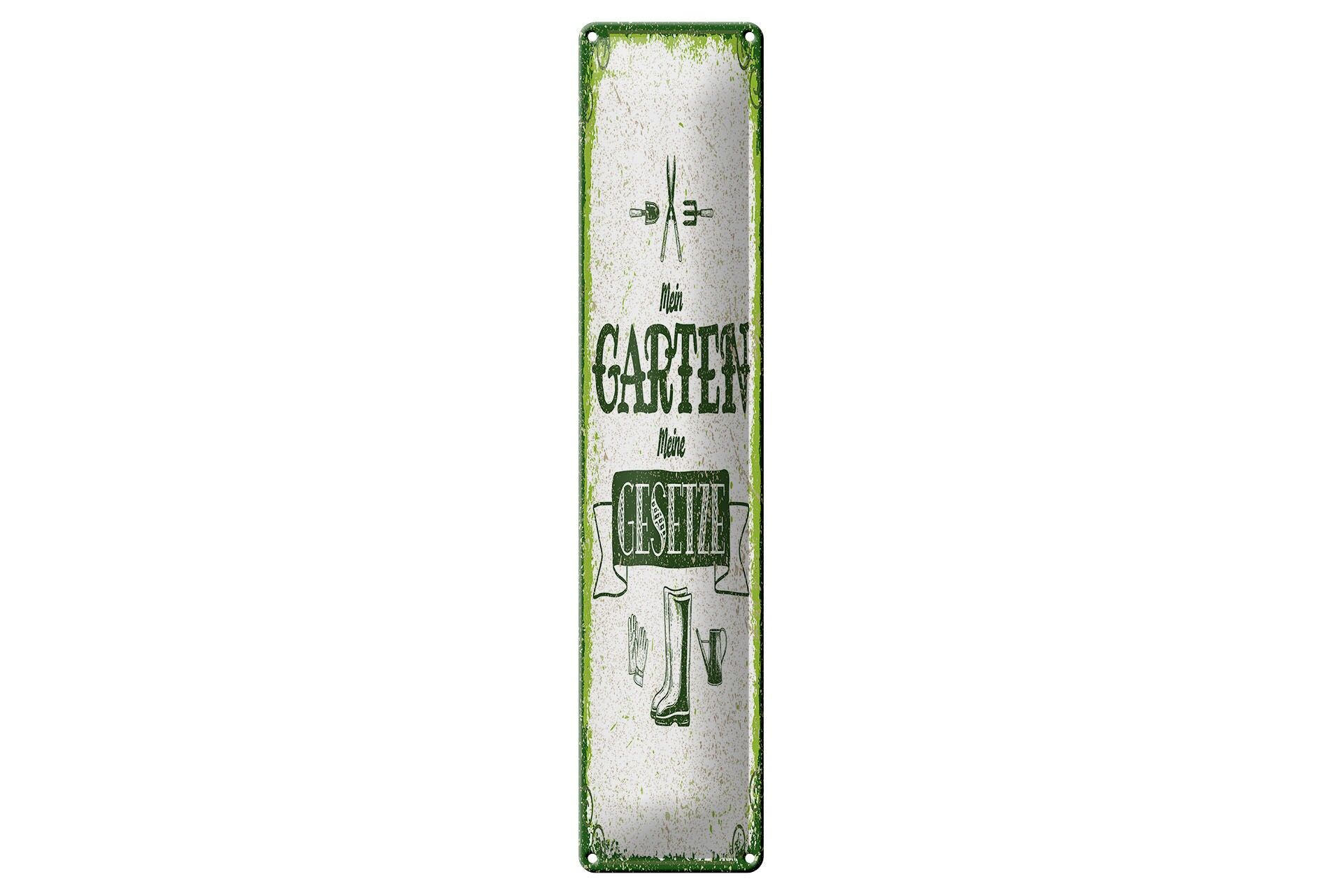 Blechschild Spruch 46x10 cm Mein Garten meine Gesetze Deko Schild