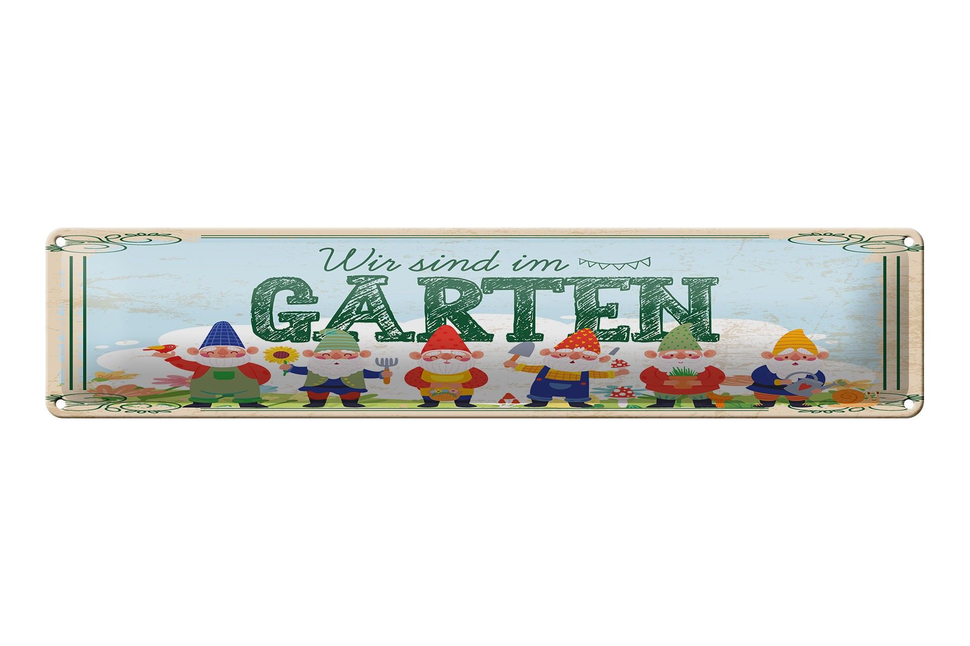 Blechschild Hinweis 46x10 cm Wir sind im Garten Gartenzwerge Deko Schild