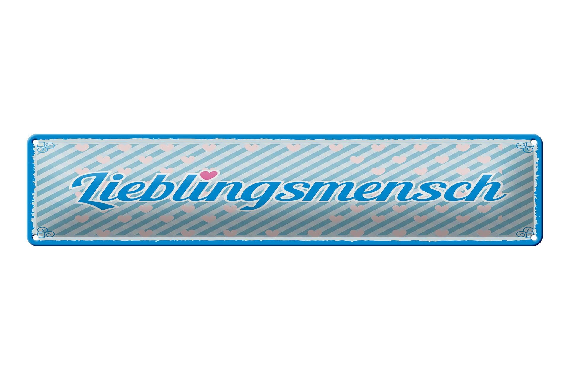 Blechschild Spruch 46x10 cm Lieblingsmensch blaues Herz Deko Schild