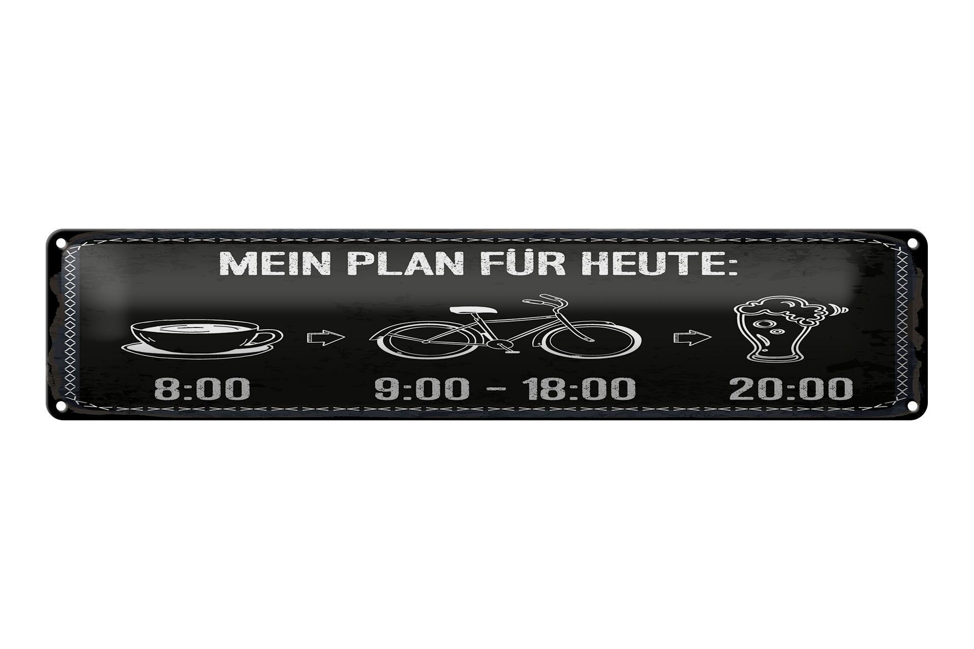 Blechschild Spruch 46x10 cm Mein Plan für Heute Kaffee Fahrrad fahren Bier Deko