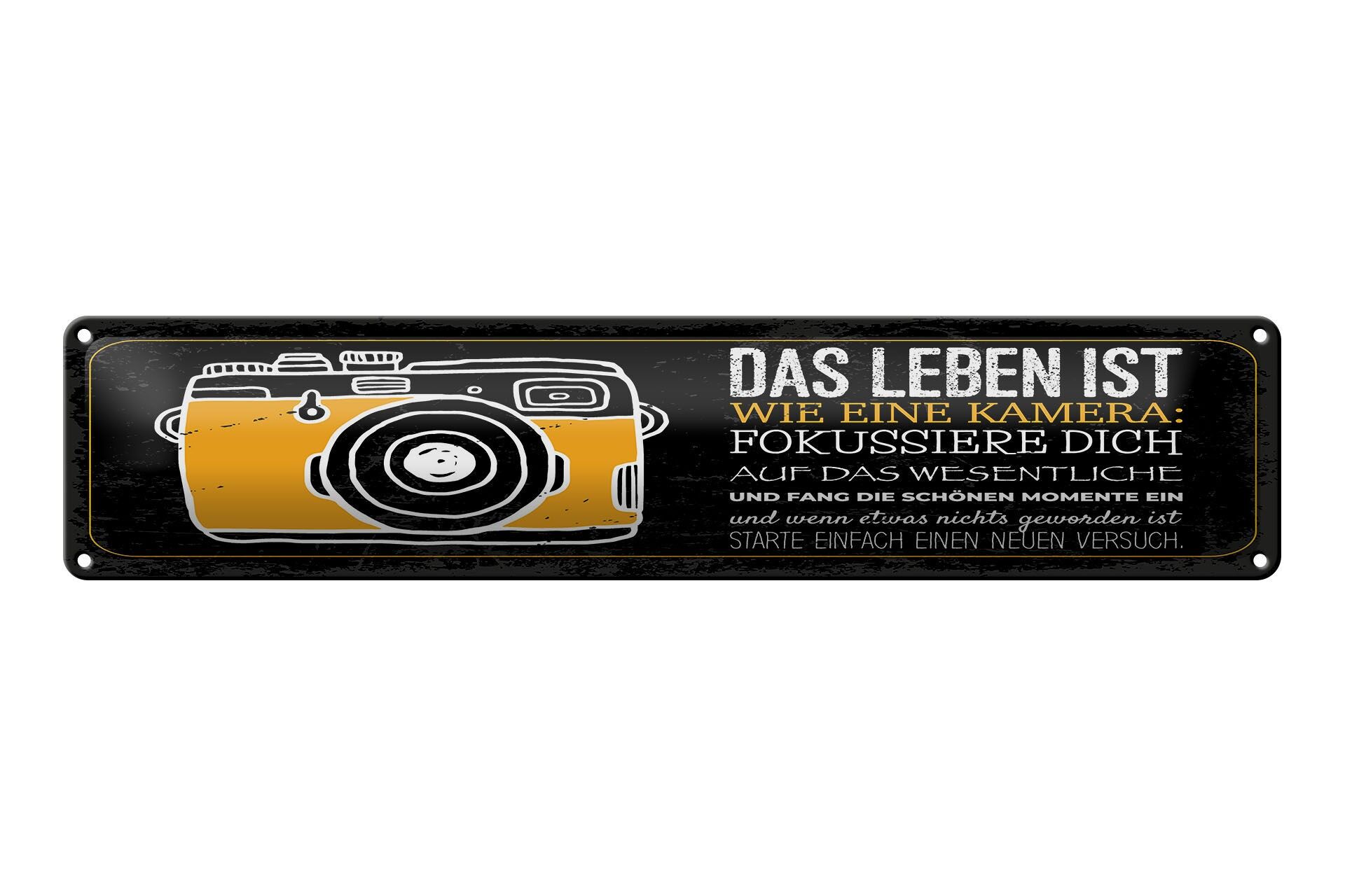 Blechschild Spruch 46x10 cm Leben ist wie Kamera Fokussiere Dich auf Wesentliche