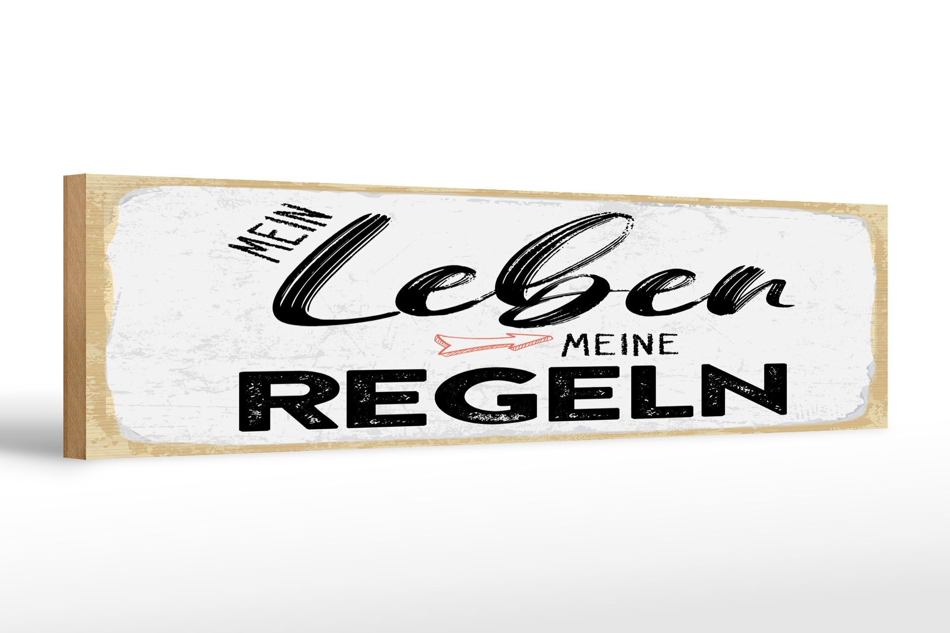 Holzschild Spruch 46x10 cm Mein Leben meine Regeln Deko Schild