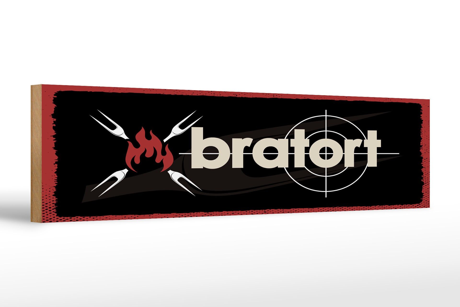 Holzschild Spruch 46x10 cm Bratort Grill Gabeln Deko Schild