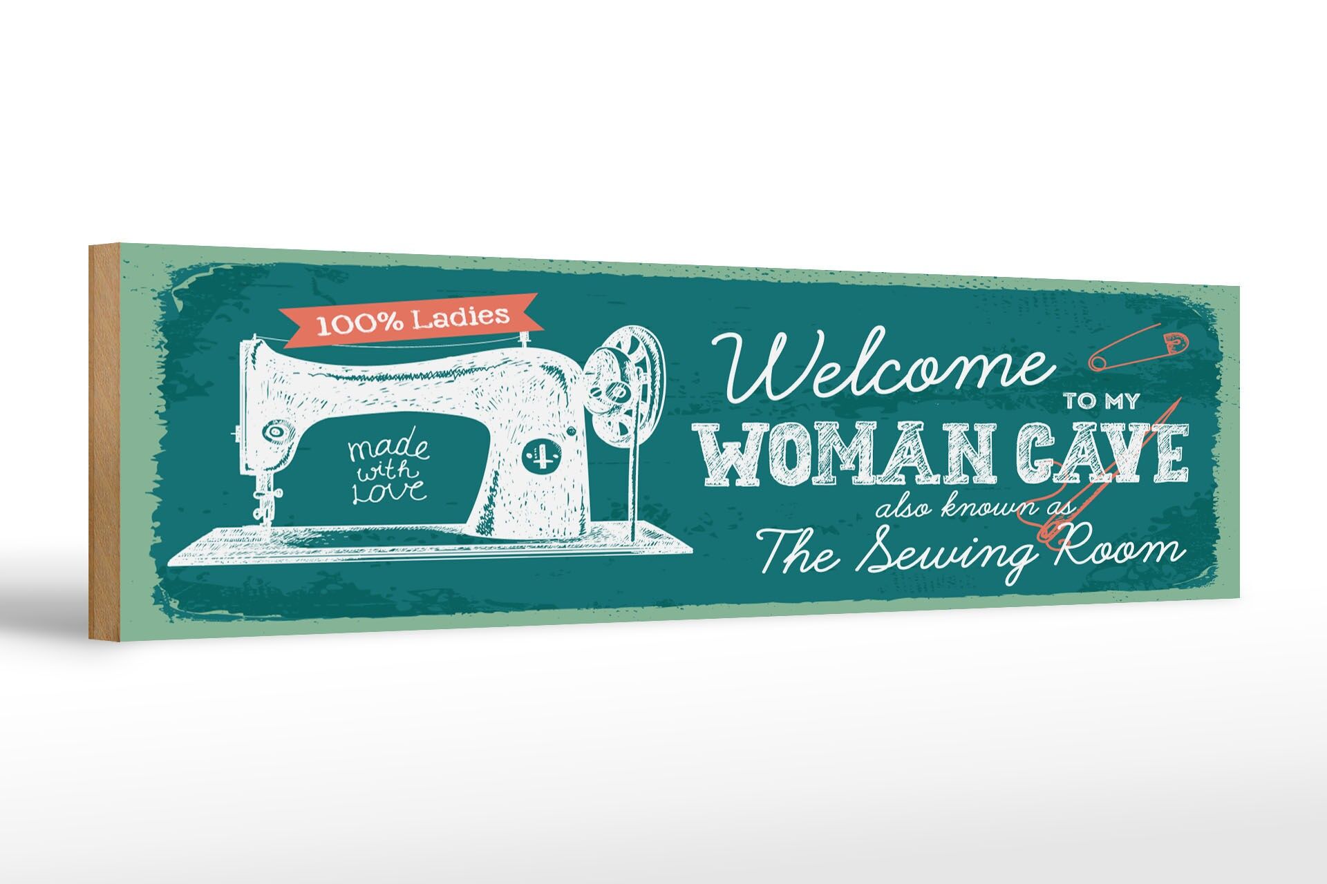 Holzschild Spruch 46x10 cm Welcome to my woman cave made with love Schild