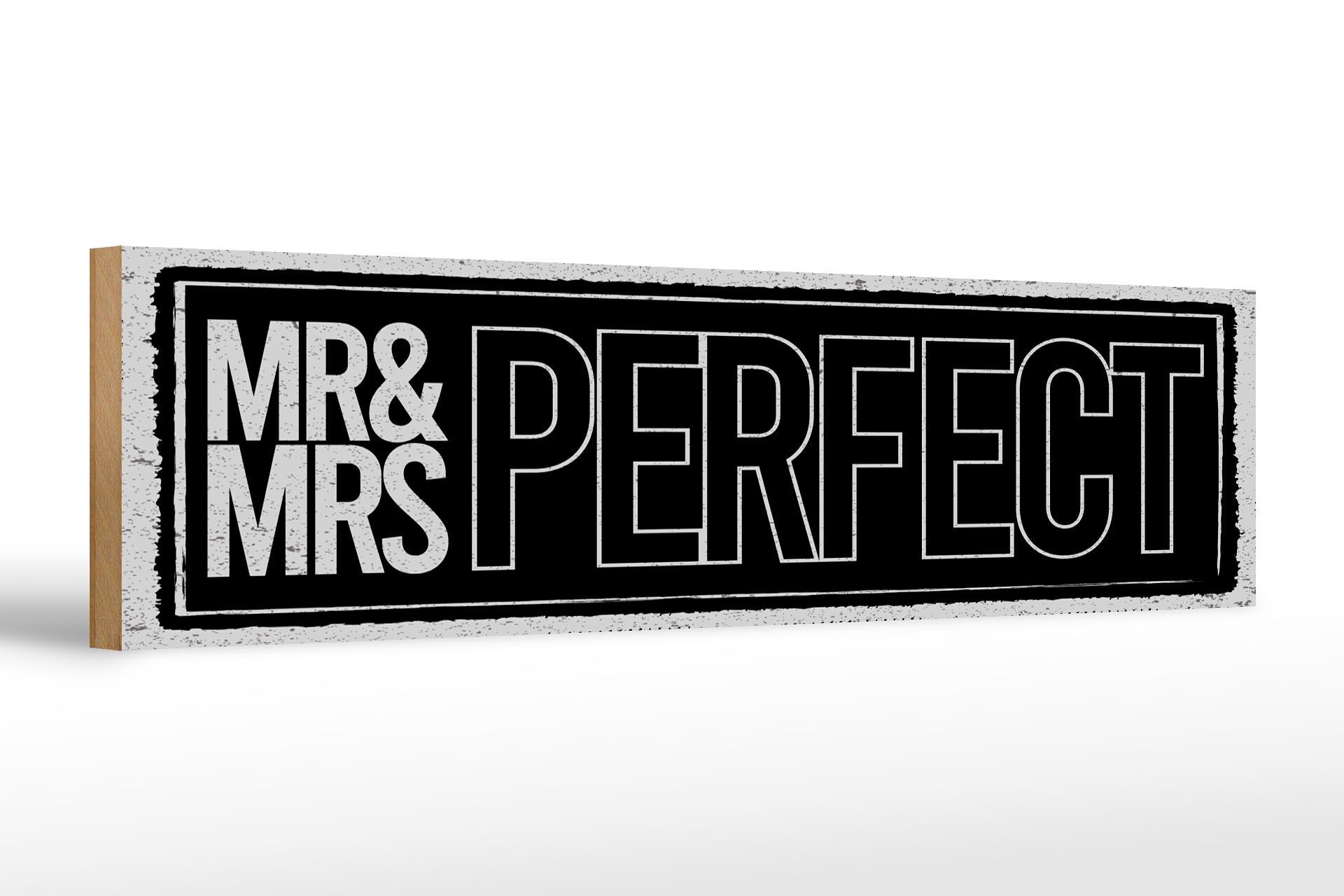 Holzschild Spruch 46x10 cm Mr and Mrs perfect schwarzes Deko Schild