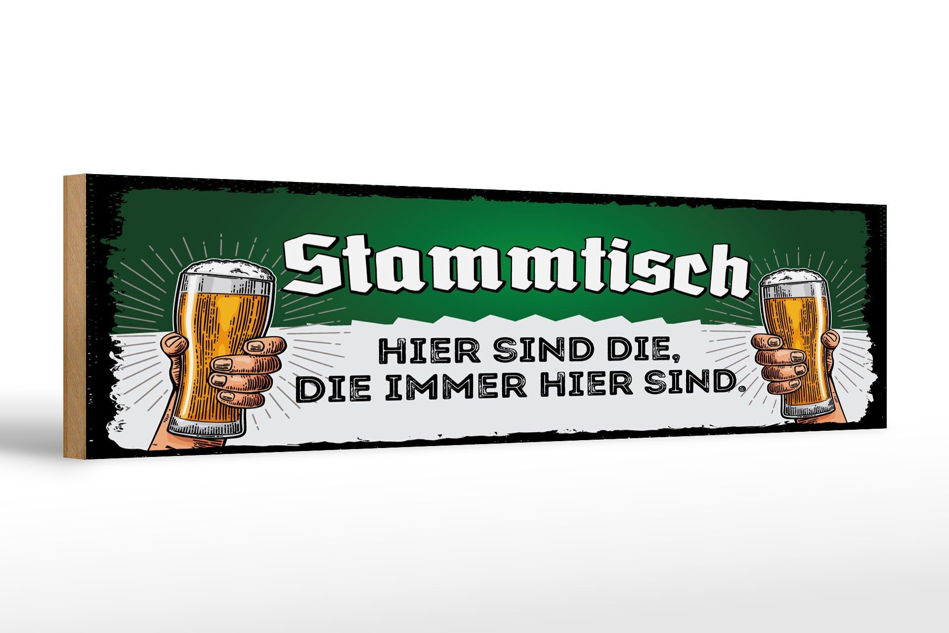 Holzschild Hinweis 46x10 cm Stammtisch Weizen Biergläser Deko Schild