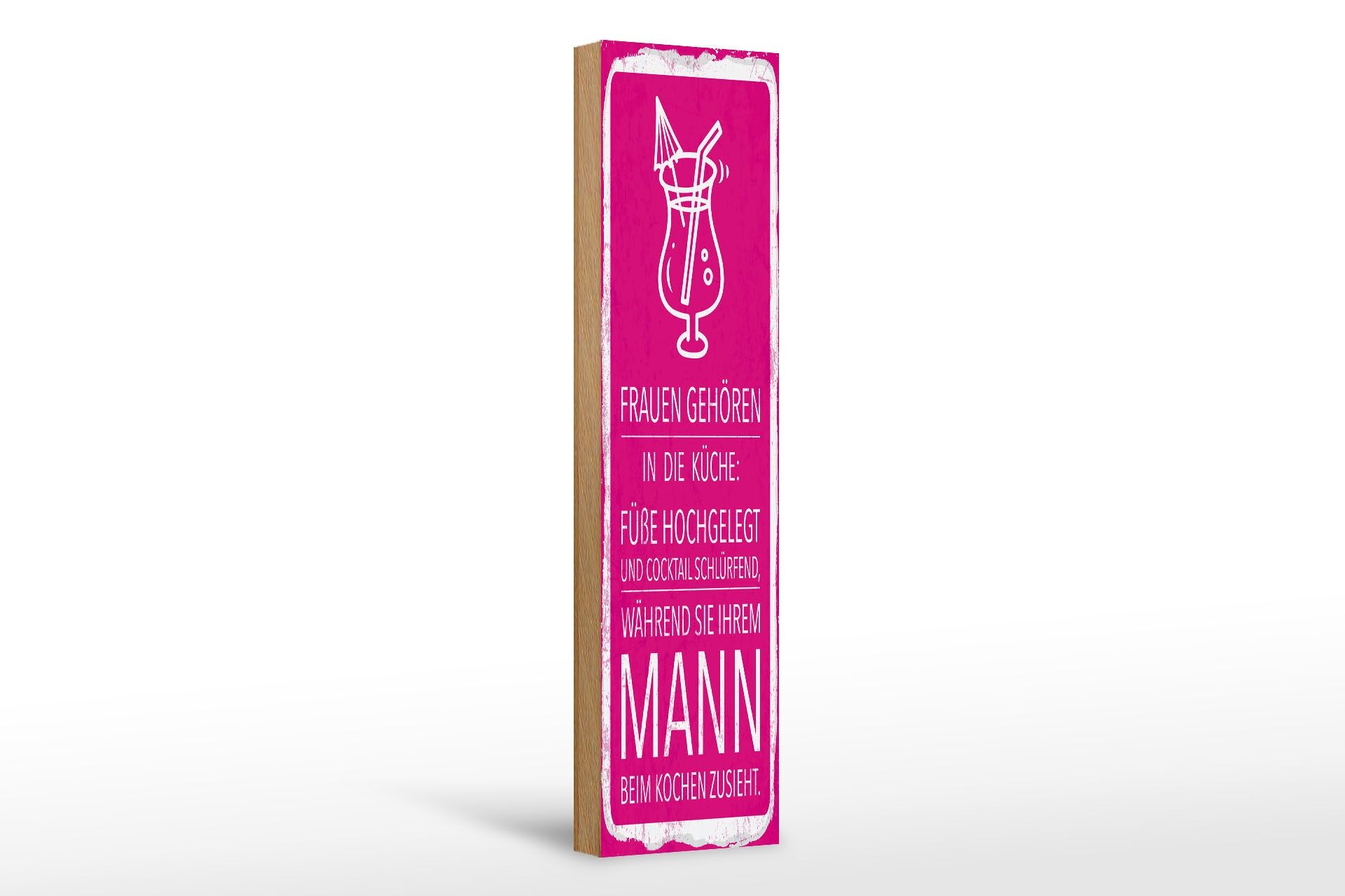 Holzschild Spruch 46x10 cm Frauen Küche während Sie Mann beim Kochen zusieht