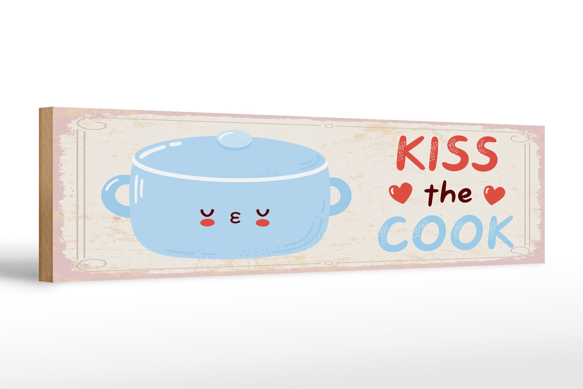 Holzschild Spruch 46x10 cm kiss the cook Kochtopf Deko Schild