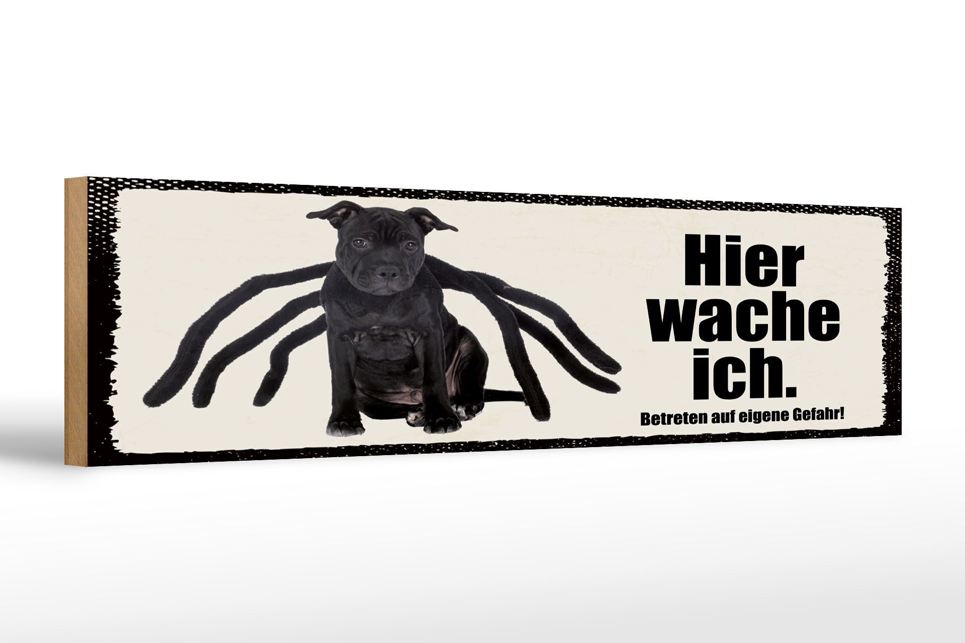 Holzschild Spruch 46x10 cm Hier Wache Ich Spider Hund Deko Schild