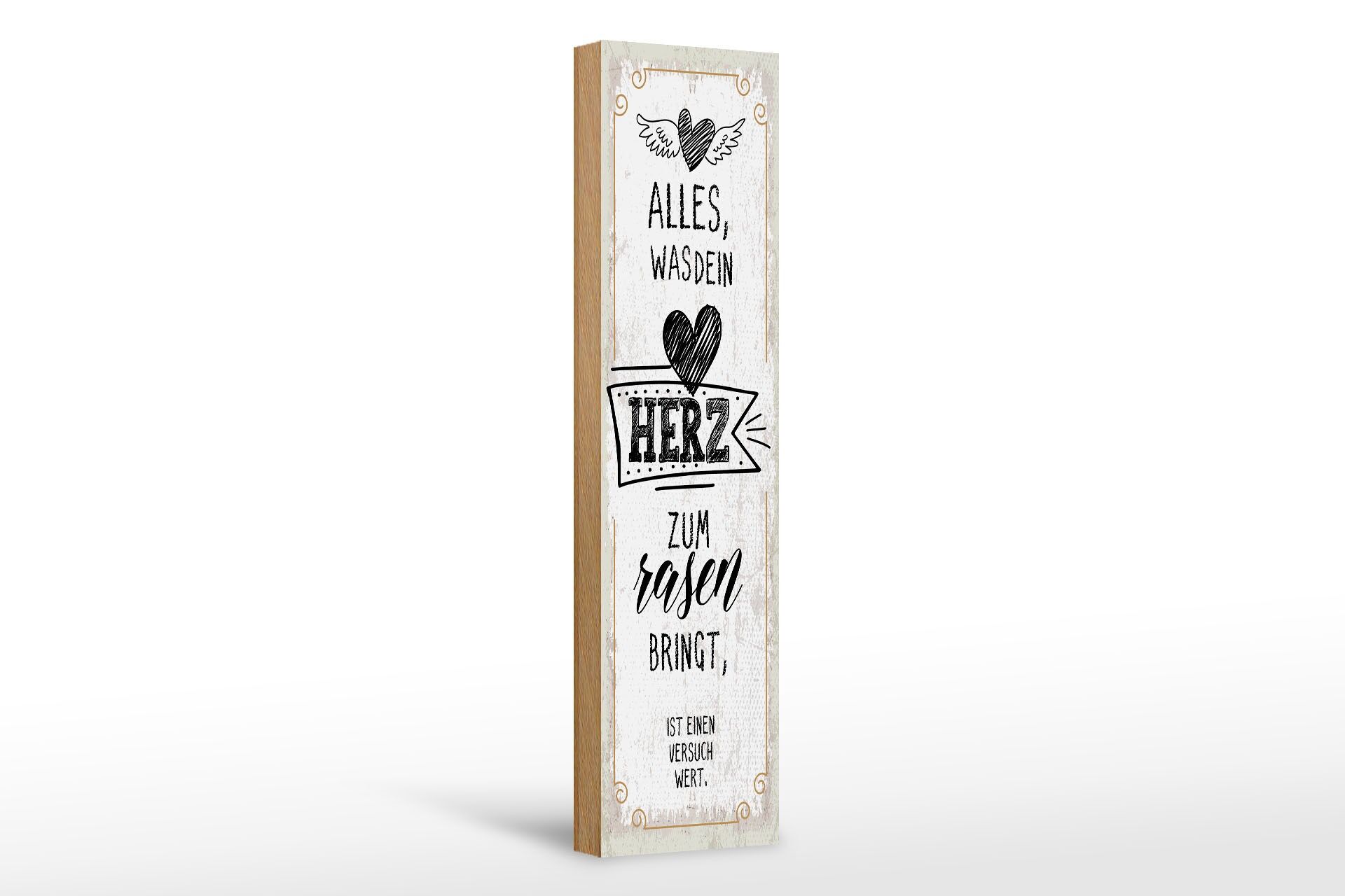 Holzschild Spruch 46x10 cm Alles, was dein Herz zum rasen bringt Deko Schild