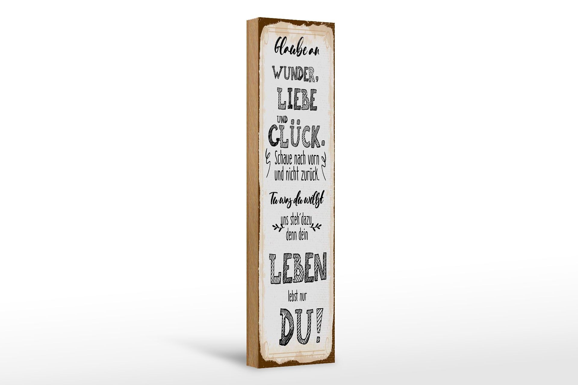 Holzschild Spruch 46x10 cm Glaube an Wunder, Liebe und Glück Deko Schild