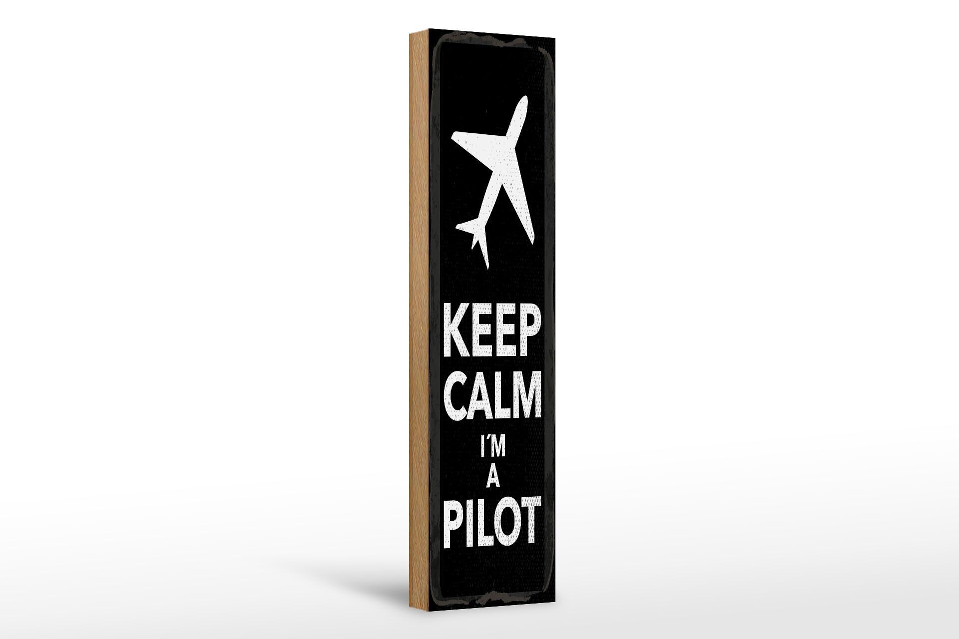 Holzschild Spruch 46x10 cm Keep calm i´m a Pilot Deko Schild
