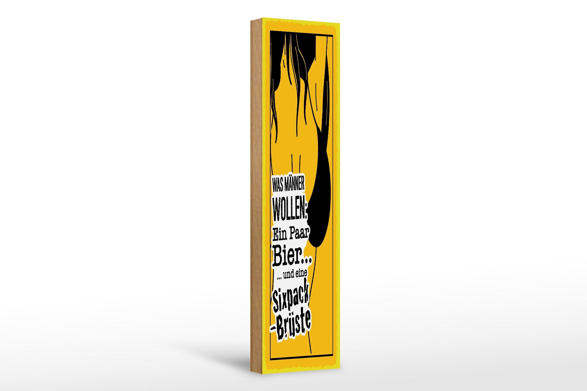 Holzschild Spruch 46x10 cm Männer wollen ein paar Bier und ein Sixpack Brüste