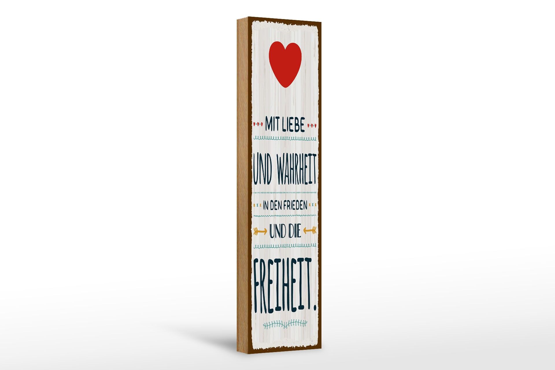 Holzschild Spruch 46x10 cm Mit Liebe und Wahrheit in den Frieden Deko Schild