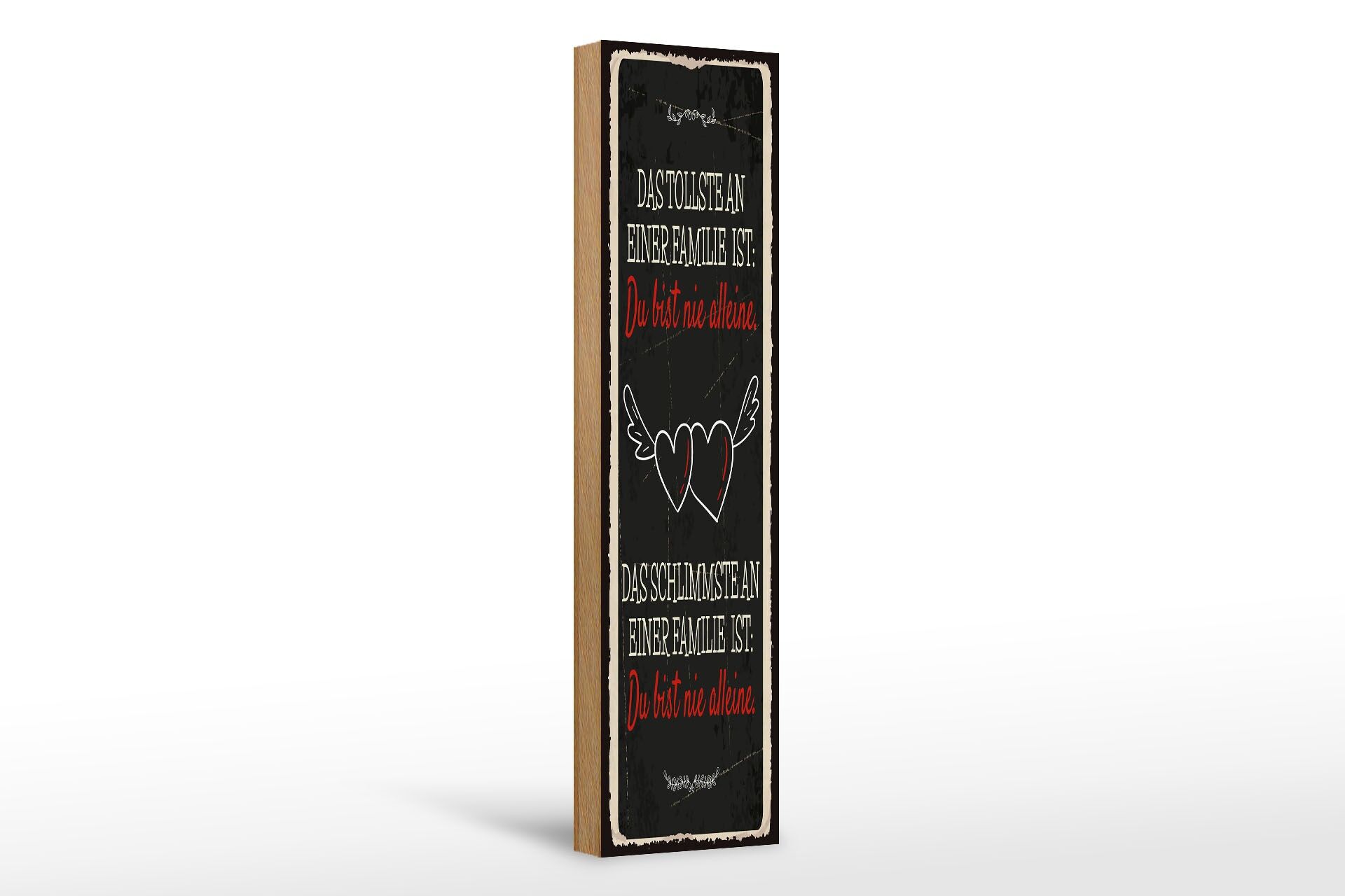 Holzschild Spruch 46x10 cm Das Tollste und Schlimmste an einer Familie Schild