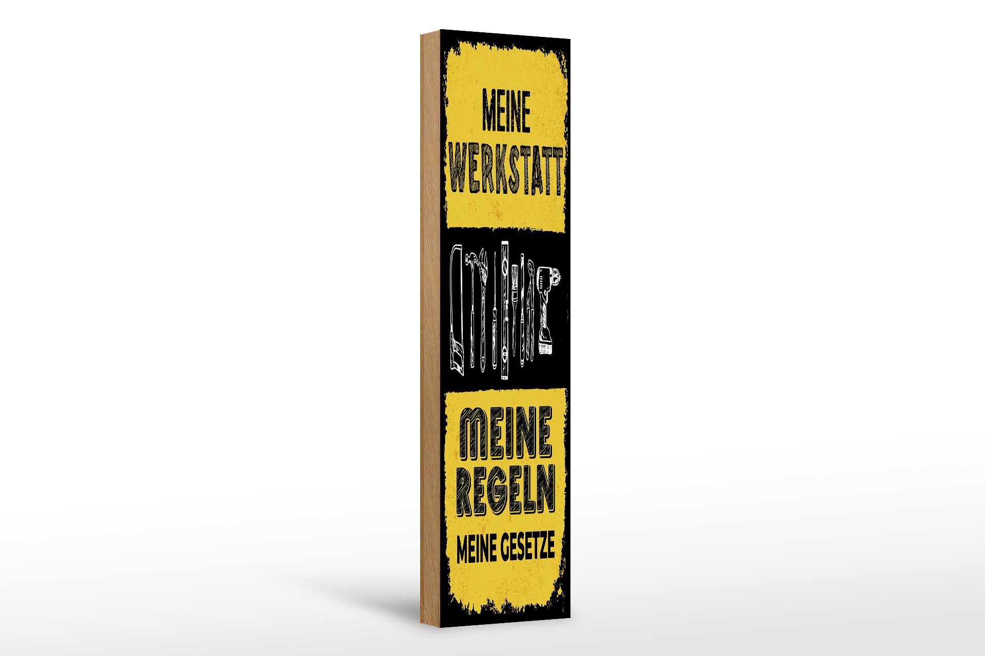 Holzschild Spruch 46x10 cm Meine Werkstatt meine Regeln meine Gesetze Schild