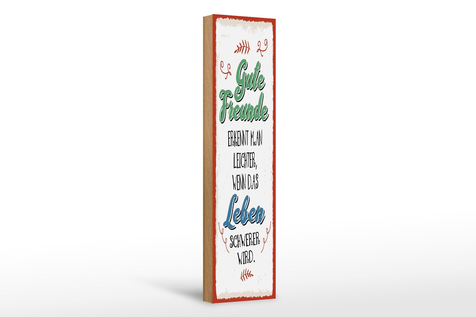 Holzschild Spruch 46x10 cm Gute Freunde erkennt man leichter wenn Deko Schild