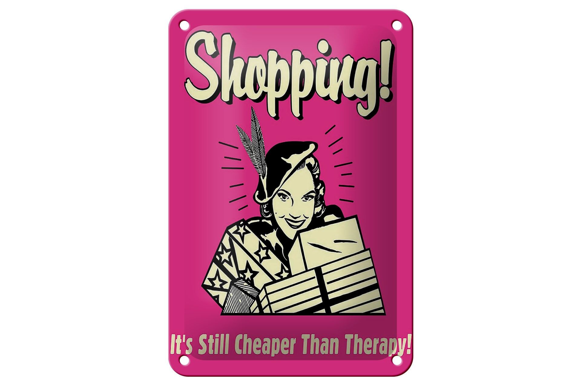 Blechschild Retro 12x18 cm Shopping Its still cheaper than therapy Deko Schild