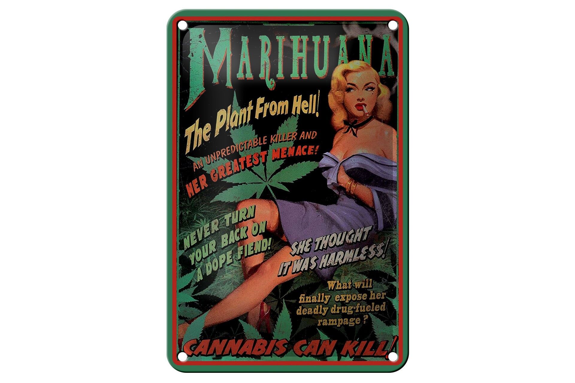 Blechschild Spruch 12x18 cm Marijuana The plant from hell Deko Schild