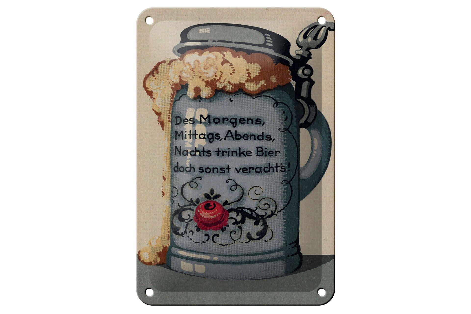 Blechschild Spruch 12x18 cm trinke Bier doch sonst verachts Bierkrug Schild