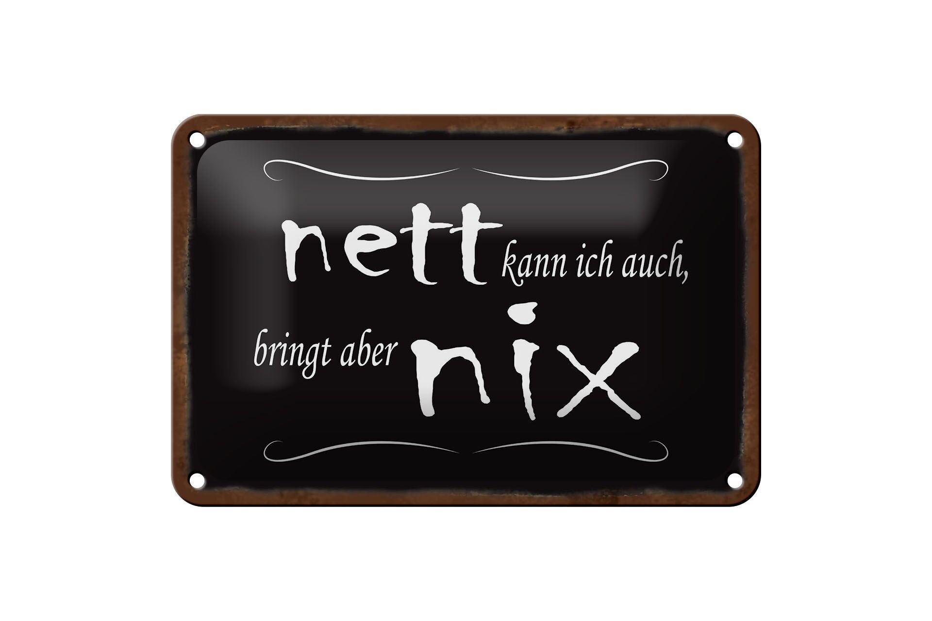 Cartello in metallo con scritta, 12x18 cm, "Anch'io posso essere gentile, ma non serve a niente", cartello decorativo