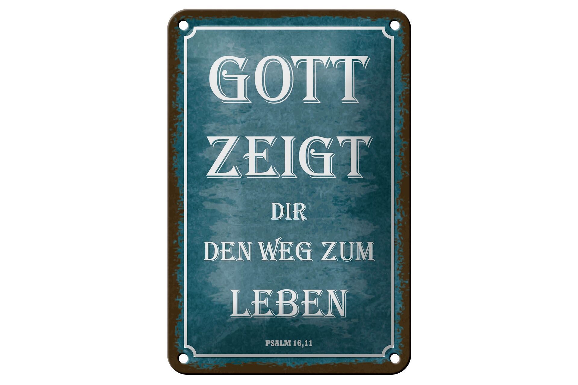 Blechschild Spruch 12x18 cm Gott zeigt dir den weg zum leben Deko Schild