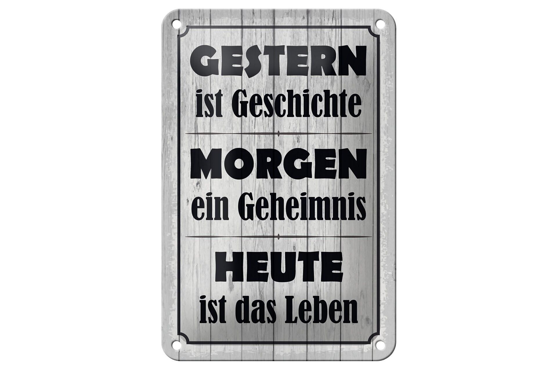 Cartello in metallo con scritta, 12x18 cm: Ieri è storia, domani è un segreto. Decorazione
