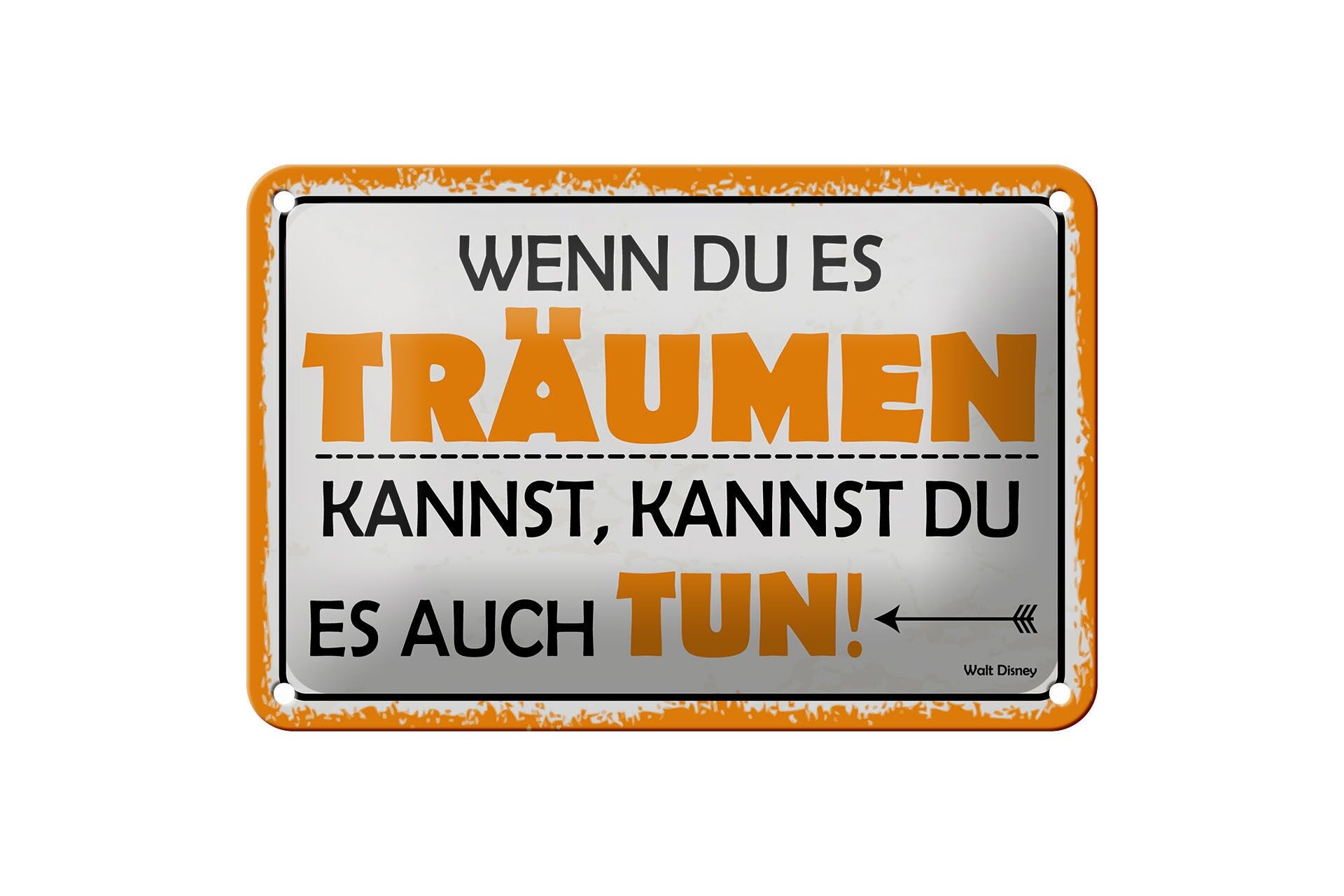 Cartello in metallo con scritta, 12x18 cm: Se puoi sognarlo, puoi farlo. Decorazione