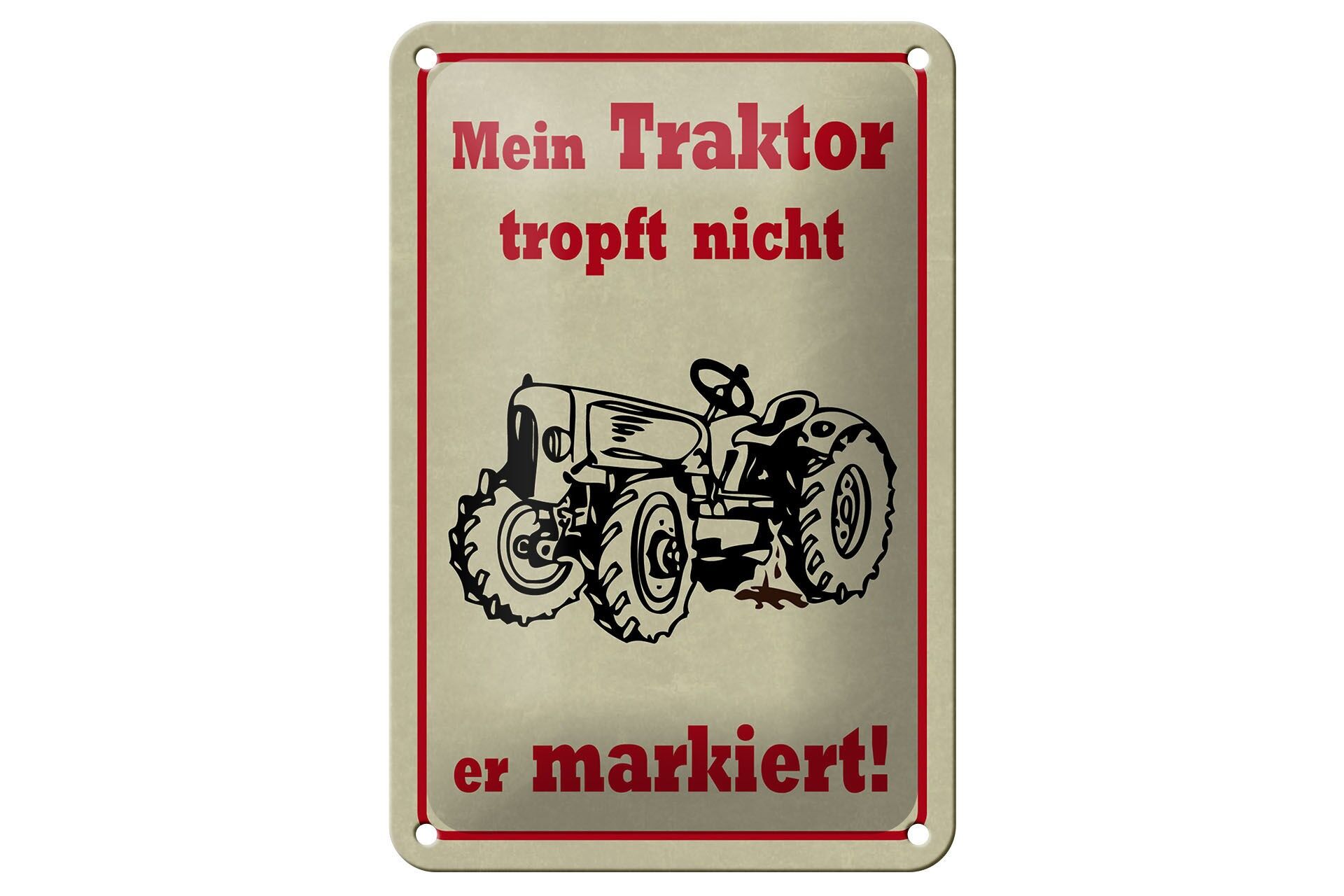 Cartello in metallo con scritta, 12x18 cm: Il mio trattore non perde, lascia segni.