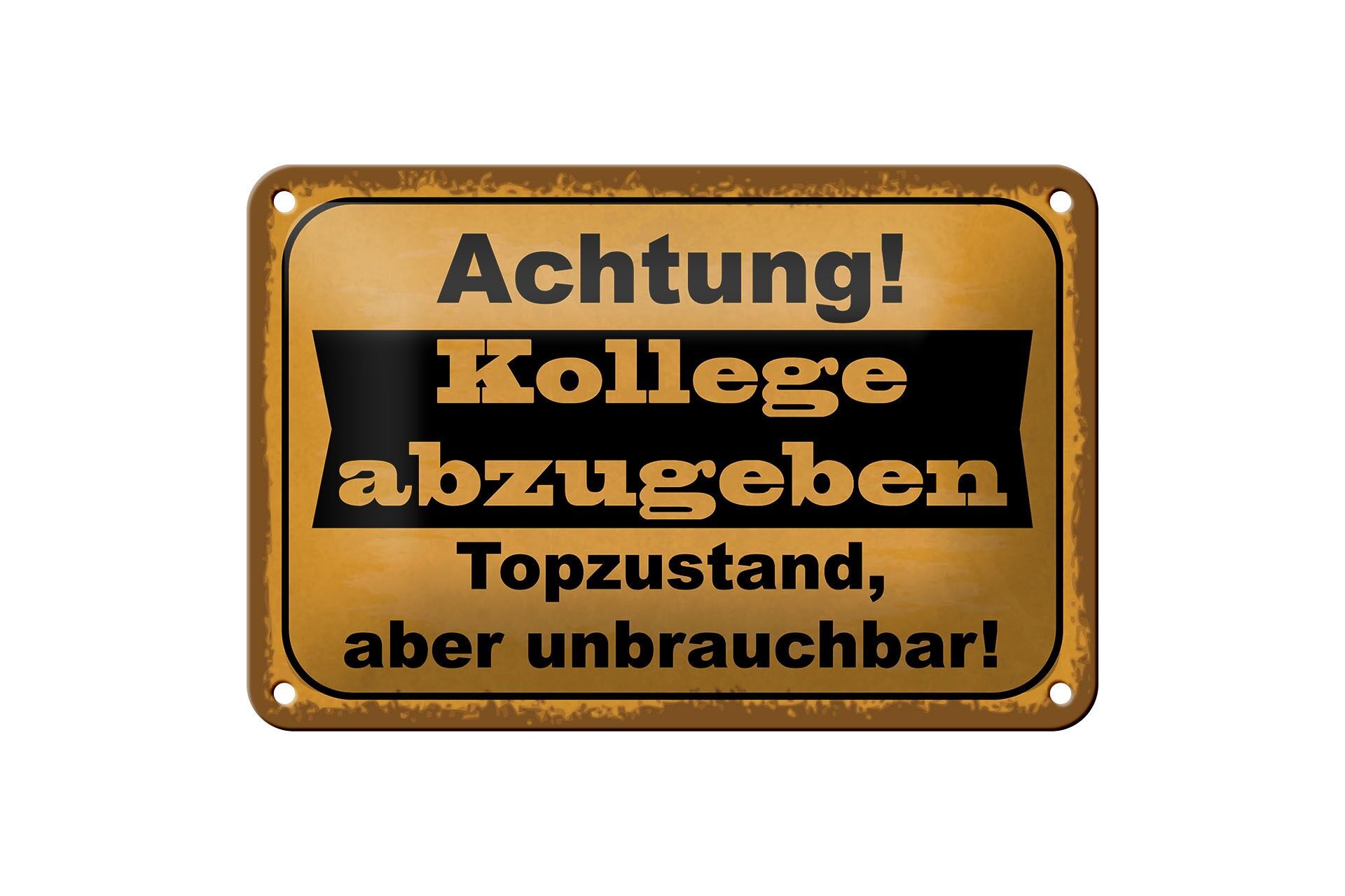 Cartello in metallo con scritta, 12x18 cm: Attenzione collega, disponibile per noleggio, cartello decorativo