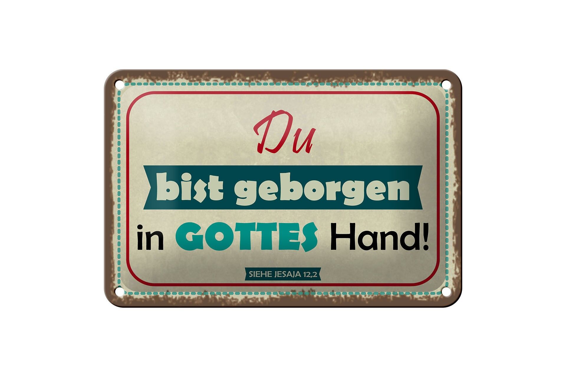 Blechschild Spruch 12x18 cm du bist geborgen in Gottes Hand Deko Schild