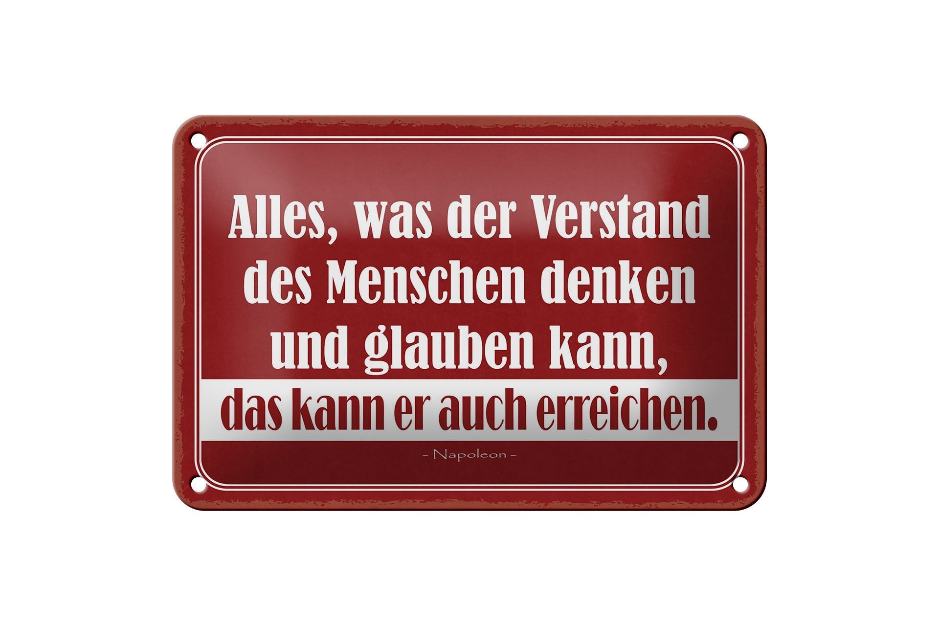 Blechschild Zitat 12x18 cm was der Verstand denken kann, kann er auch erreichen.