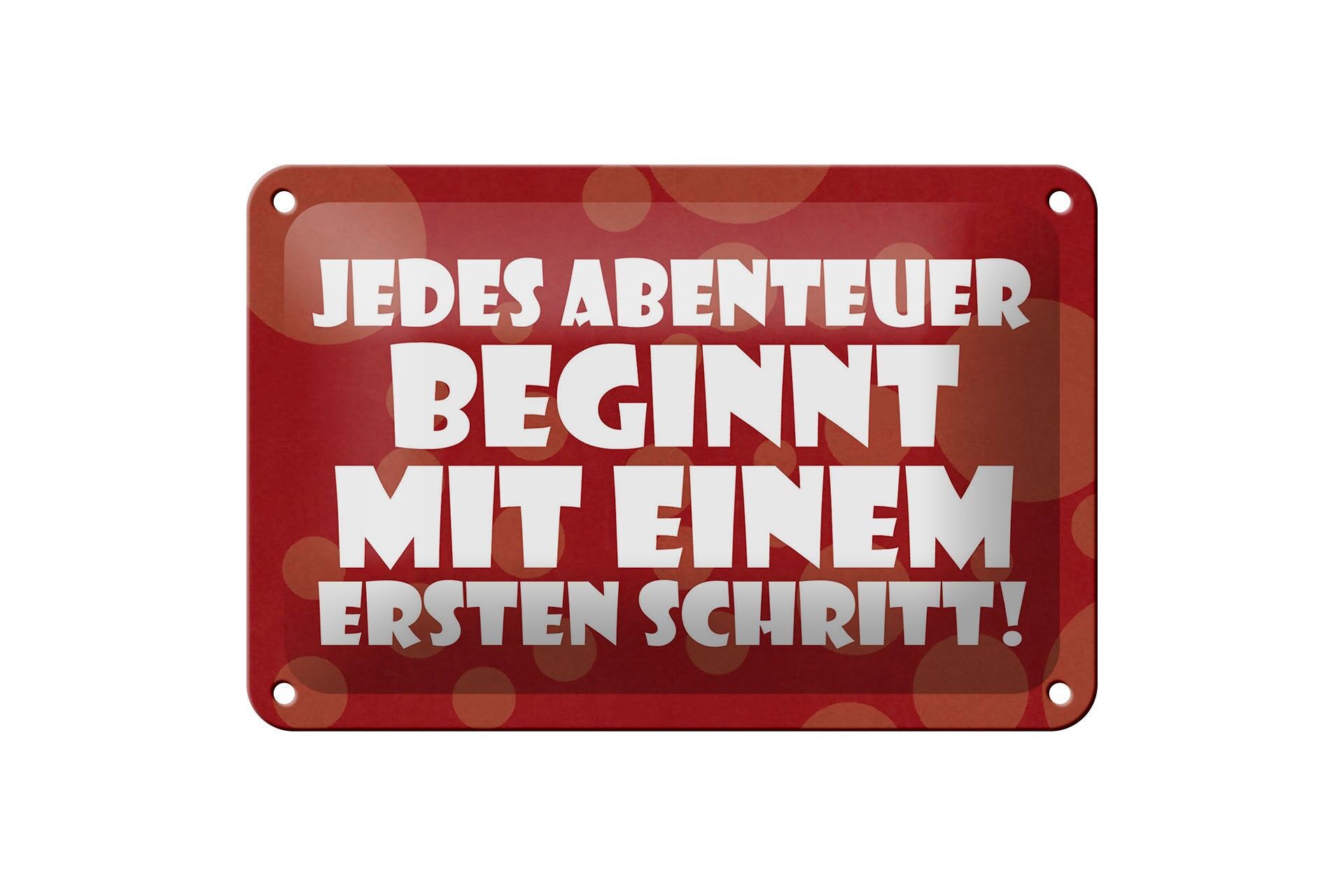 Blechschild Spruch 12x18 cm Jedes Abenteuer beginnt mit Deko Schild