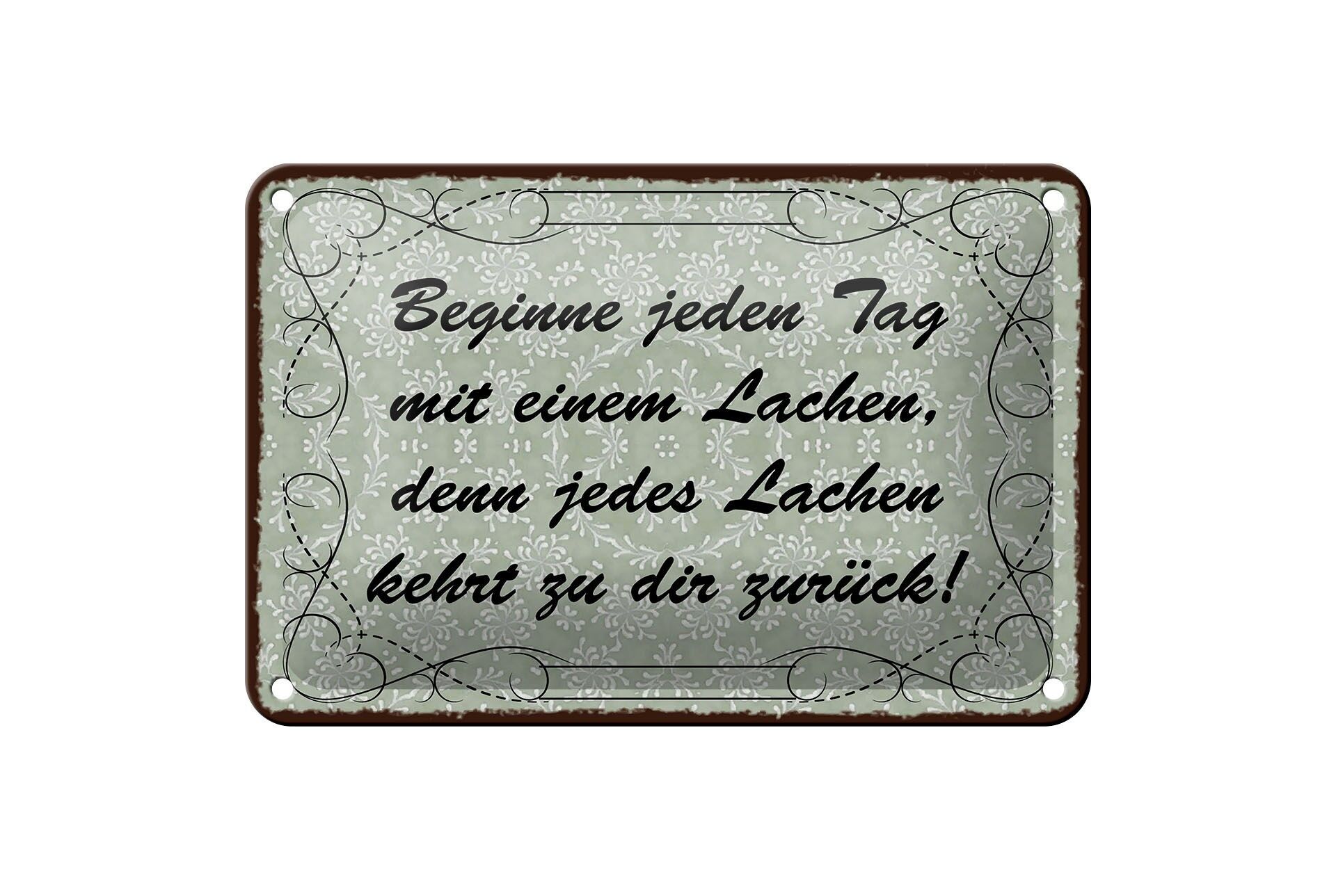 Blechschild Spruch 12x18 cm Beginne jeden Tag mit einem Lachen Deko Schild