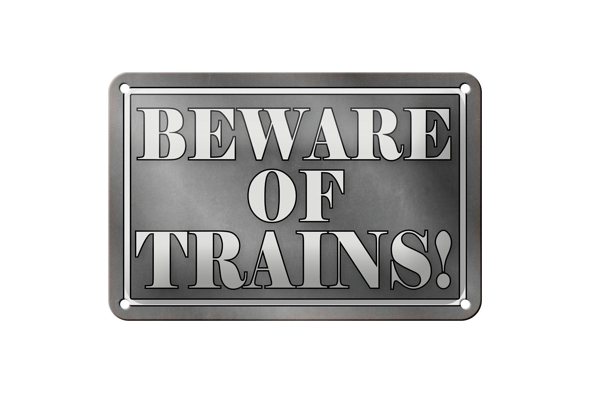 Blechschild Hinweis 12x18 cm Beware of Trains Deko Schild