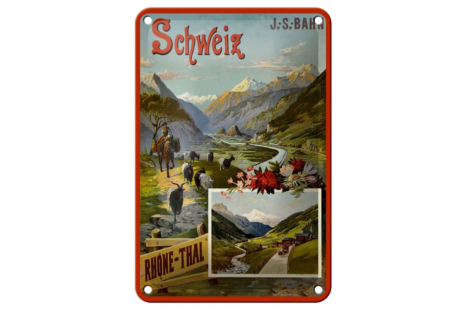 Blechschild Reise 12x18 cm J.S.Bahn Schweiz Rhone Thal Nostalgie Deko Schild