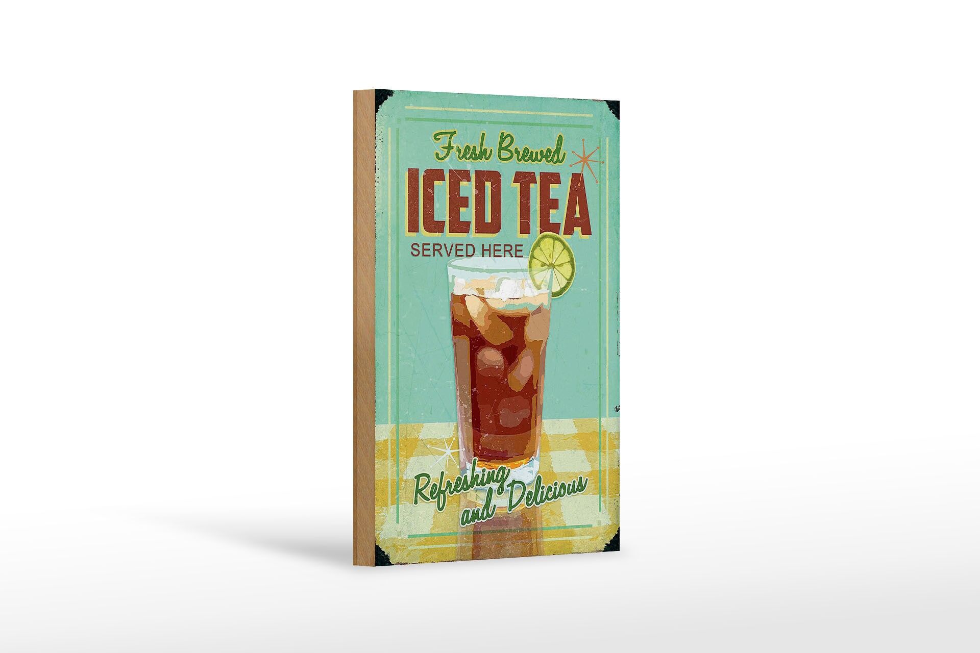 Holzschild Retro 12x18 cm Fresh brewed Iced Tea Deko Schild