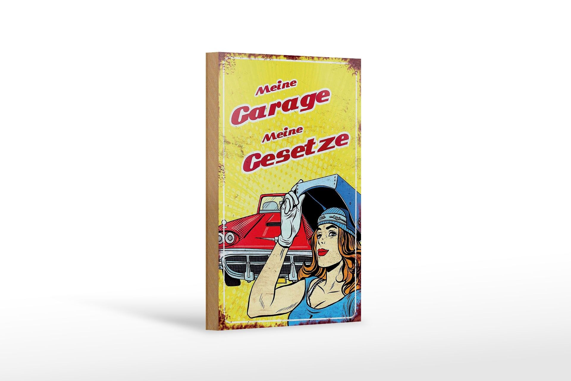 Holzschild Spruch 12x18 cm Meine Garage meine Gesetzte Retro Deko Schild