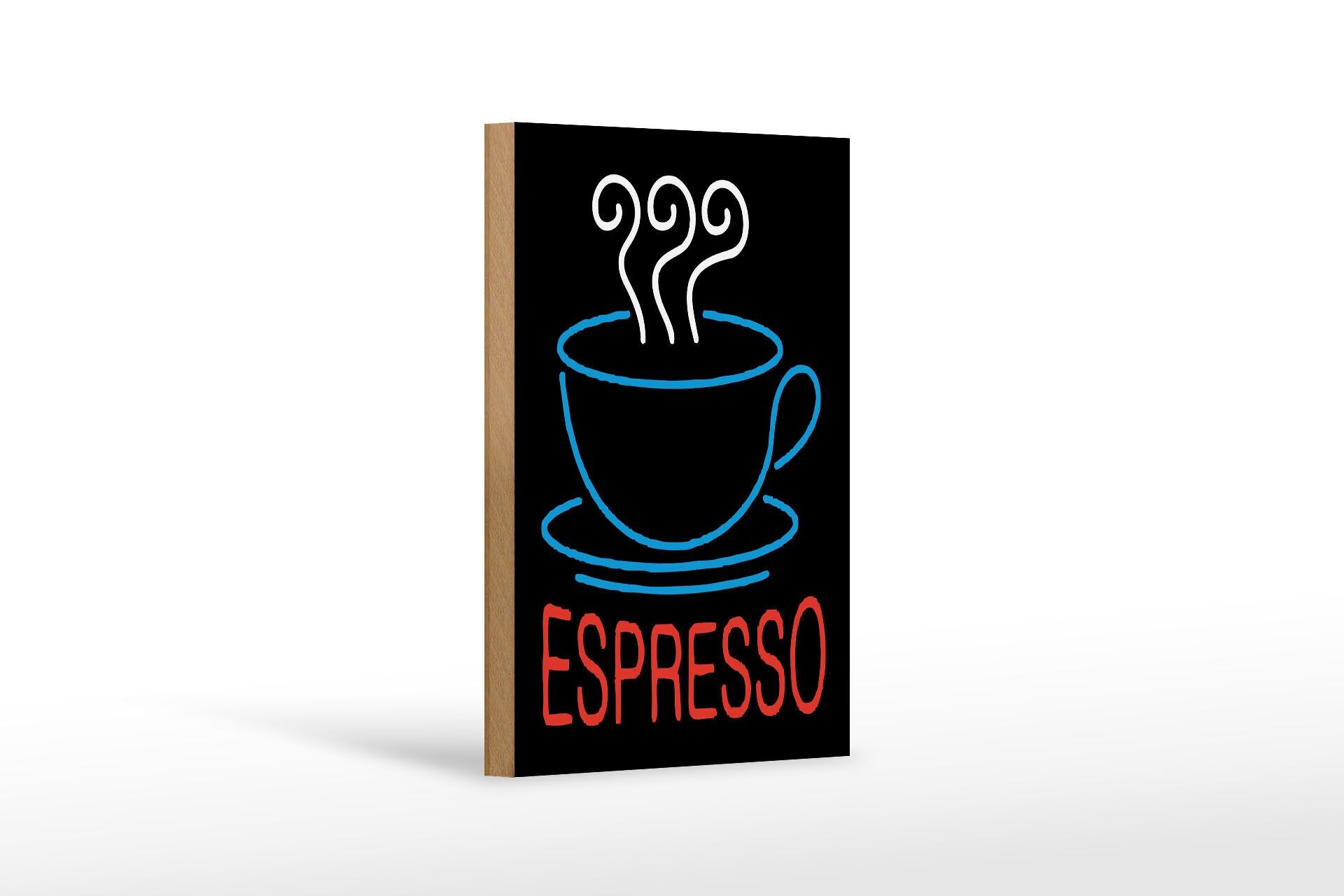 Holzschild Reklame 12x18 cm Espresso Neonoptik Deko Schild