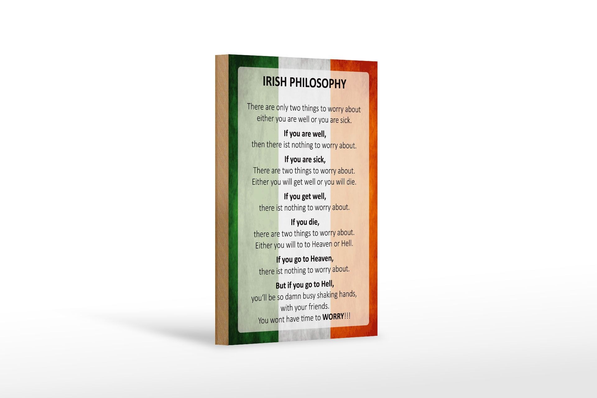 Holzschild Spruch 12x18 cm Irish Philosophy Deko Schild