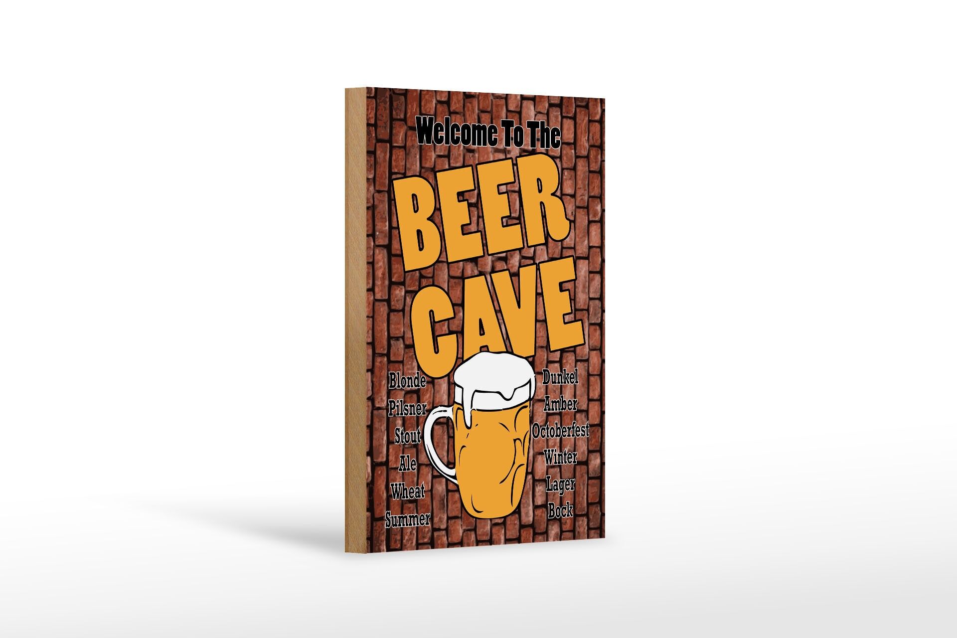 Holzschild Hinweis 12x18 cm Welcome to the Beer Cave Deko Schild