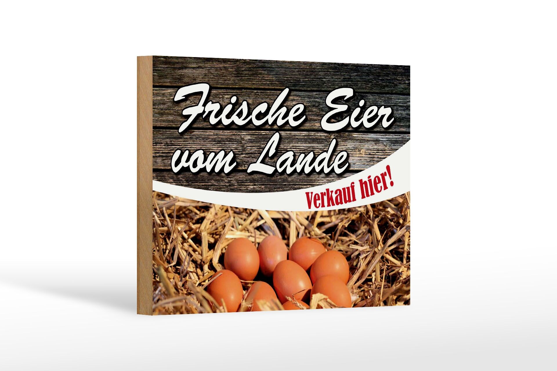 Holzschild Reklame 12x18 cm Frische Eier vom Lande Verkauf hier Deko Schild