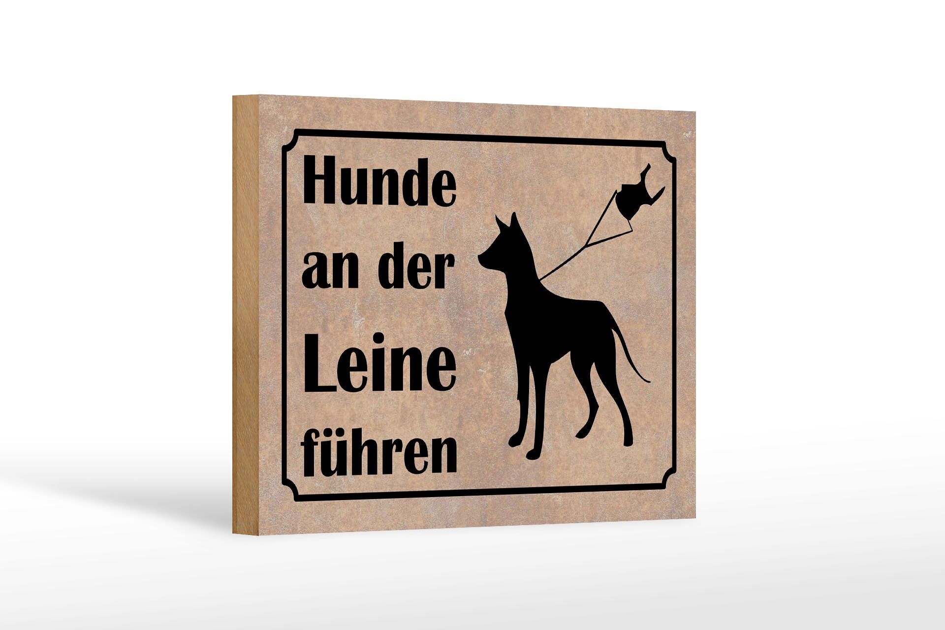 Holzschild Hinweis 12x18 cm Hunde an der Leine führen Deko Schild