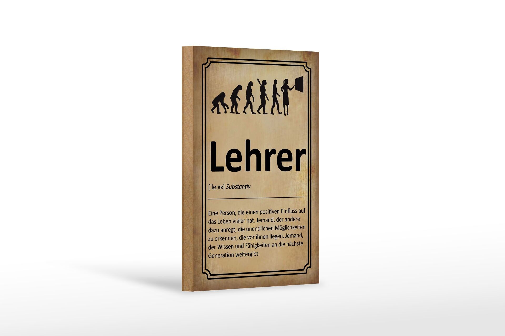 Holzschild Spruch 12x18 cm Bedeutung des Wortes Lehrer Deko Schild