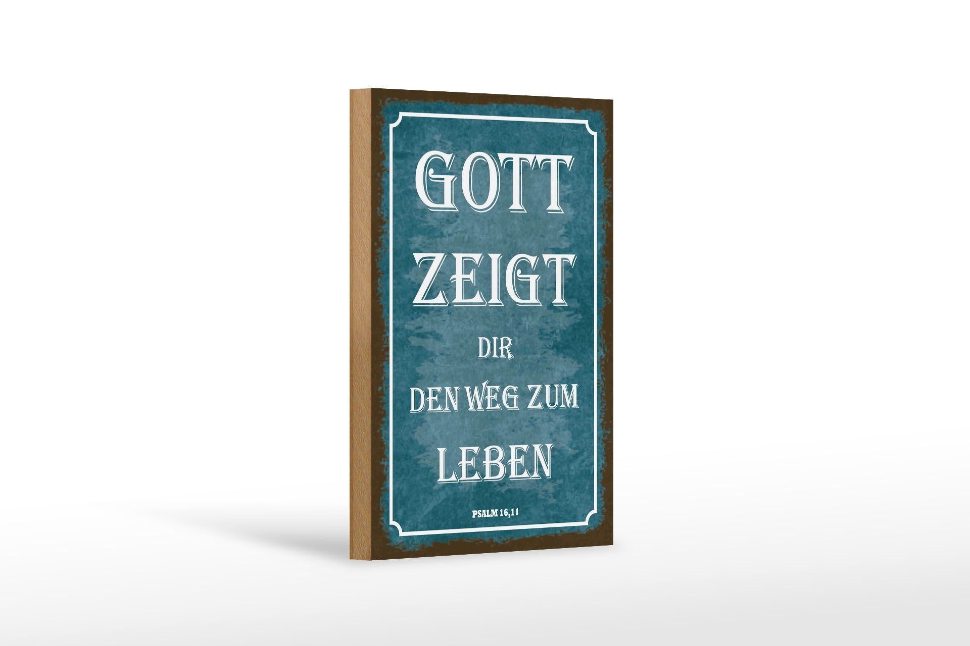 Holzschild Spruch 12x18 cm Gott zeigt dir den weg zum leben Deko Schild