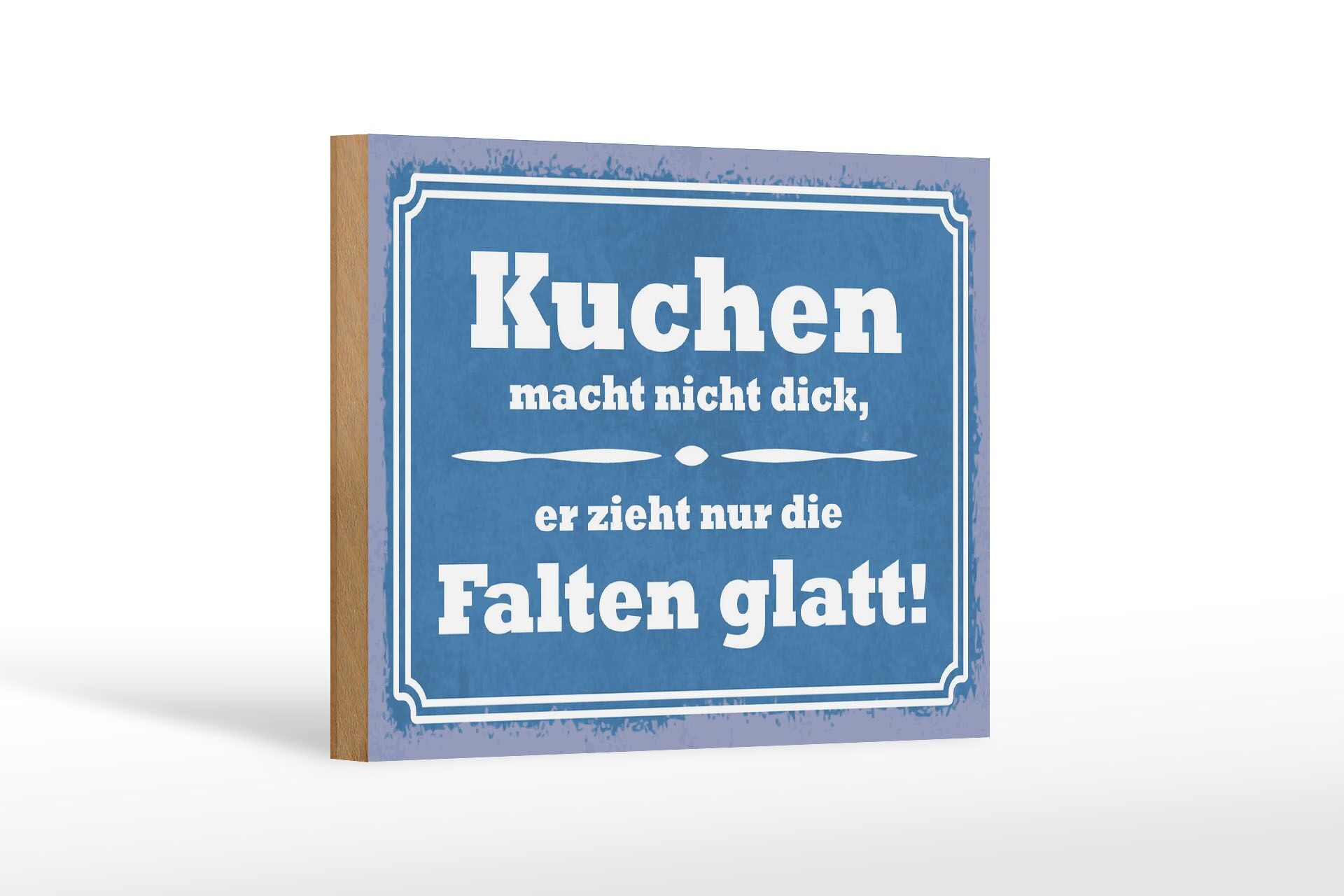 Holzschild Spruch 12x18 cm Kuchen macht nicht dick Deko Schild