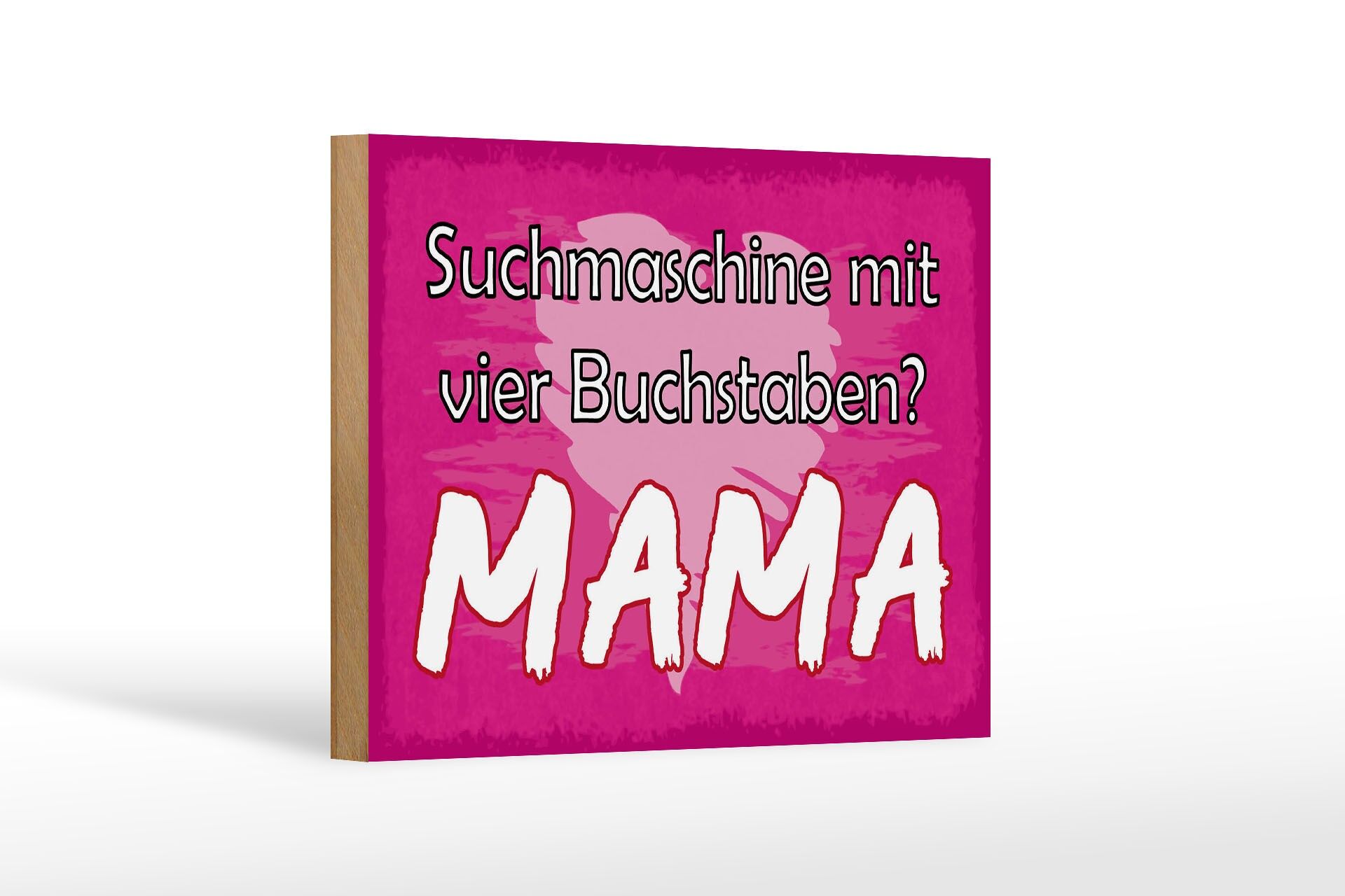 Holzschild Spruch 12x18 cm Suchmaschine mit viel Buchstaben MAMA Deko Schild