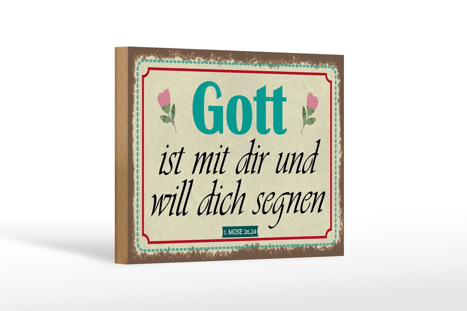 Holzschild Spruch 12x18 cm Gott ist mit dir und will dich segnen Deko Schild